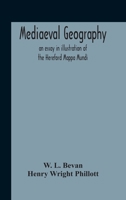 Mediaeval Geography; an Essay in Illustration of the Hereford Mappa Mundi 9354187374 Book Cover