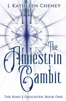 The Amiestrin Gambit 1986436500 Book Cover