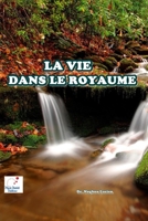 La Vie Dans Le Royaume 237659233X Book Cover