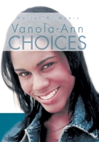Vanola-Ann CHOICES 166411999X Book Cover