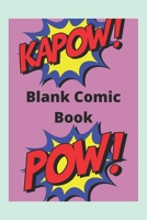 Blank Comic Book : Draw Your Own Comics - 150 Pages - Large 6 X 9 1676172599 Book Cover