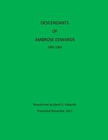 Descendants of Ambrose Edwards 1981241140 Book Cover