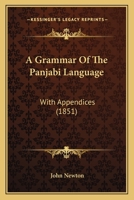 A Grammar of the Panjabi Language 101575001X Book Cover