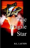 The Fragile Star 1414010869 Book Cover