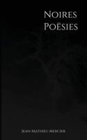 Noires Poësies 1534909273 Book Cover