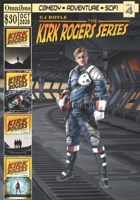 The Adventures of Kirk Rogers: Omnibus: Books One Through Four B08MSMP2TQ Book Cover