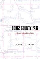 DODGE COUNTY FAIR 1599266636 Book Cover