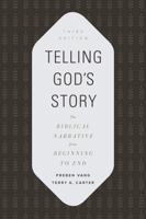 Telling God's Story: The Biblical Narrative from Beginning to End 0805432825 Book Cover