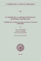 Un Maitre de la Critique Textuelle: Dominique Barthelemy: l'Edition de la 'Critique Textuelle de l'Ancien Testament' (1982-2015) 9042936428 Book Cover