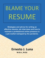 Blame your Resume 1792373627 Book Cover