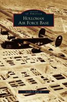 Holloman Air Force Base 0738595284 Book Cover