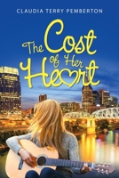 The Cost of Her Heart 1532082819 Book Cover