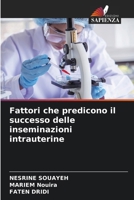 Fattori che predicono il successo delle inseminazioni intrauterine (Italian Edition) 6208253128 Book Cover