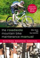 The Roadside Mountain Bike Maintenance Manual 0762796928 Book Cover