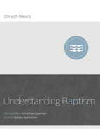 El Bautismo (Baptism) Spanish (Básicos para la iglesia 1433688875 Book Cover