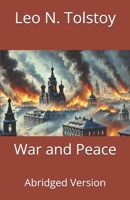 War and Peace: Abridged Version (Classics in Abridged Form) B0GVT3NN7V Book Cover
