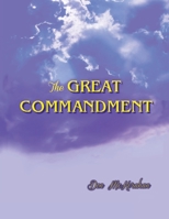 The Great Commandment 1644625482 Book Cover