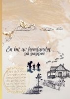 En bit av hemlandet på papper (Swedish Edition) 9403852410 Book Cover