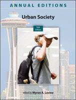 Annual Editions: Urban Society, 15/e 0078136121 Book Cover