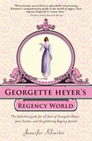 Georgette Heyer's Regency World 1402241364 Book Cover