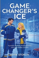 Game Changer's Ice B0GND1TPVT Book Cover
