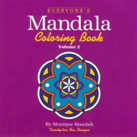 Everyone's Mandala Colouring Book: v. 2 (Everyone's Mandala Coloring Book)