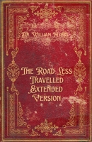 The Road Less Travelled: Extended Version B0GJWHQHQ9 Book Cover