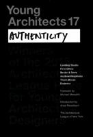Young Architects 17: Authenticity 0991026365 Book Cover