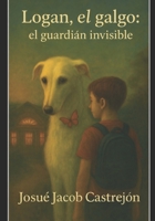 Logan, el guardián invisible: Nieve sobre roca (Spanish Edition) B0GH84GV2J Book Cover