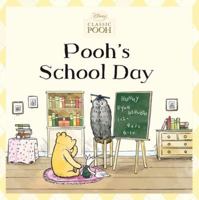 Pooh's School Day 0448454149 Book Cover