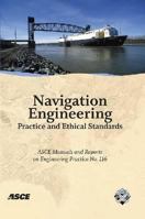 Navigation Engineering Practice and Ethical Standards 0784409927 Book Cover