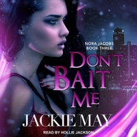 Don't Bait Me B08Z2TMRF5 Book Cover