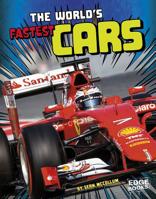 The World's Fastest Cars 1491481773 Book Cover
