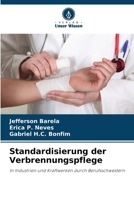 Standardisierung der Verbrennungspflege (German Edition) 6208638410 Book Cover
