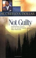 Not Guilty: Experience God's Gift of Acceptance and Freedom (Life Solution) 0446698415 Book Cover