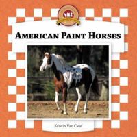 American Paint Horses (Horses Set II) 1596793139 Book Cover