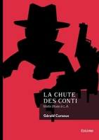 La Chute des Conti: Mafia Blues à L.A. (French Edition) 2414824972 Book Cover