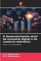 O desenvolvimento atual da economia digital e do comércio eletrónico (Portuguese Edition) 6630240545 Book Cover
