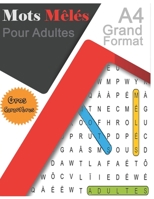 Mots Mêlés Pour Adultes: Mots Cachés Gros Caractères | Gand Format  | Carnet de Mots Mêlés pour Adultes  |  Plus que 1200 Mots à Trouver  | 150 pages (French Edition) B087SCKDGK Book Cover