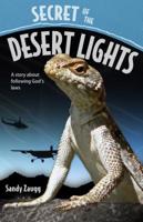Secret Of The Desert Lights: A Story About Following God's Laws 0816322945 Book Cover