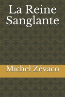 La reine sanglante 1979091331 Book Cover