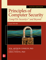 Principles of Computer Security: Comptia Security and Beyond, Sixth Edition (Exam Sy0-601) 1260474313 Book Cover