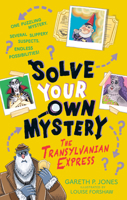 Solve Your Own Mystery: The Transylvanian Express (Solve Your Own Mystery) B0GGMKMDTB Book Cover
