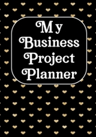 My business Project planner: Notebook and organizer to Track sales, expenses, budget, goals Best planner for entrepreneurs, moms, women /Boss/Co-worker/Assistant/Manager 1712726765 Book Cover