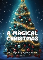 A Magical Christmas B0CWJPVP11 Book Cover