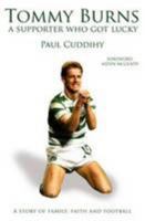 Tommy Burns a Supporter That Got Lucky 1907104259 Book Cover