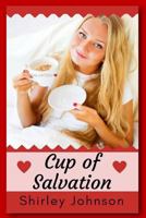 The Cup of Salvation 1539747654 Book Cover