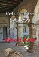 Return of the Swallows: A Tamar Saticoy Mystery 1935421050 Book Cover