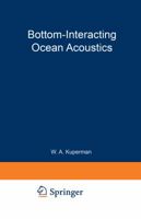 Bottom-Interacting Ocean Acoustics 1468490532 Book Cover