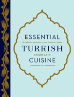 Essential Turkish Cuisine 1617691720 Book Cover